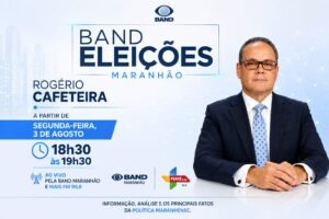 rogério cafeteira estreia programa sobre bastidores das eleições de 2026 na band maranhão